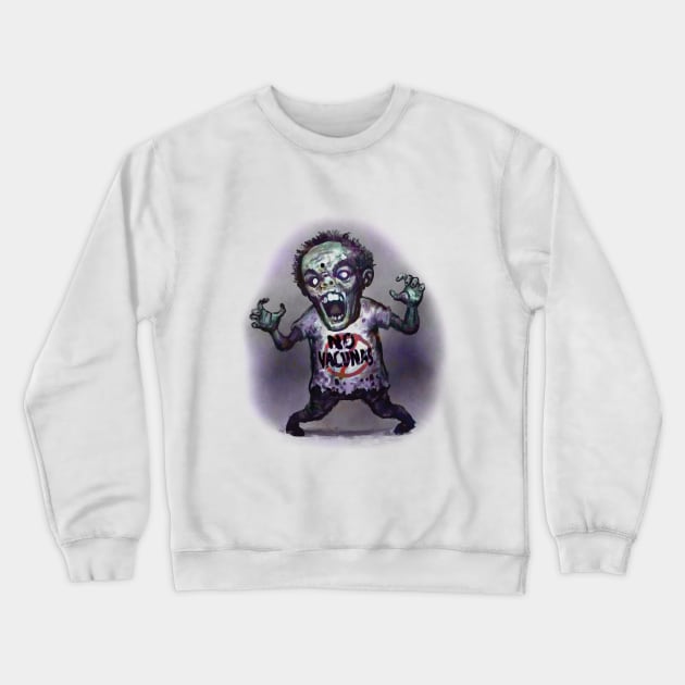 Zombie with "no vaccines" shirt Crewneck Sweatshirt by jsdmyl